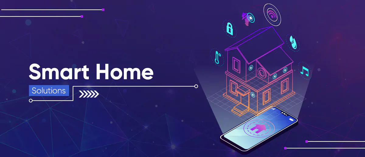 Smart Home Solutions